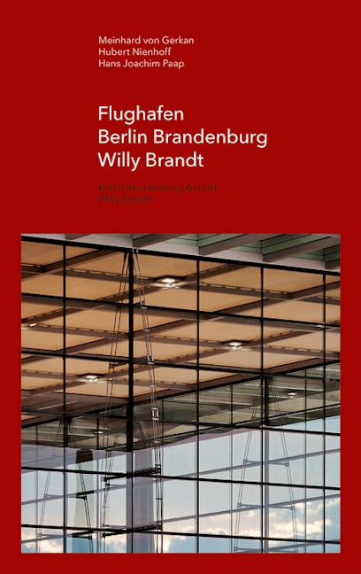 Book cover image for Flughafen Berlin Brandenburg Willy Brandt ISBN: 9783868596861