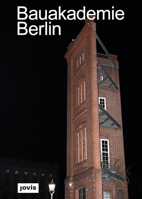Book cover image for Bauakademie Berlin ISBN: 9783868597011