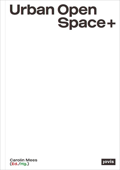 Book cover image for Urban Open Space+ ISBN: 9783868597035