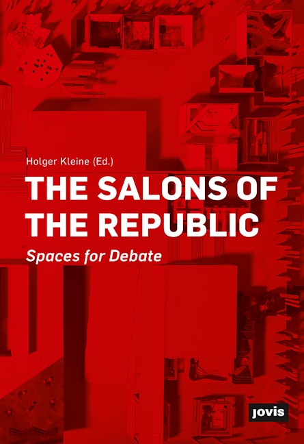 Book cover image for The Salons of the Republic ISBN: 9783868597097