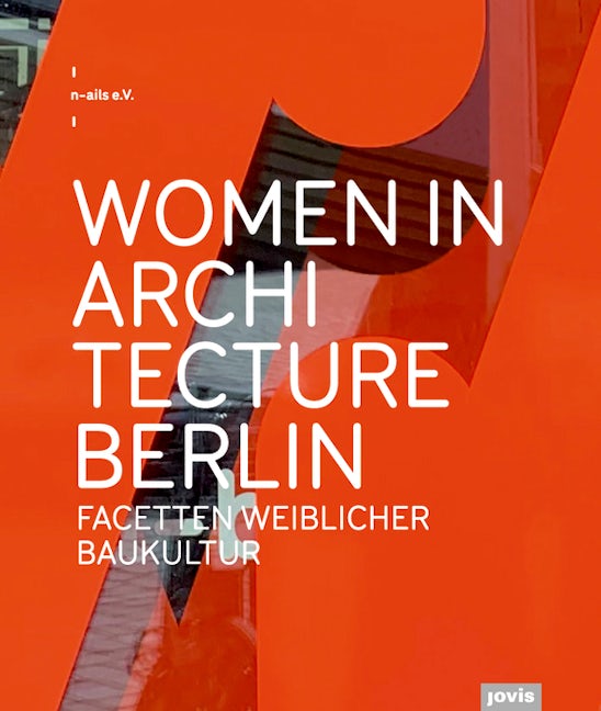 Book cover image for Women in Architecture Berlin ISBN: 9783868597639