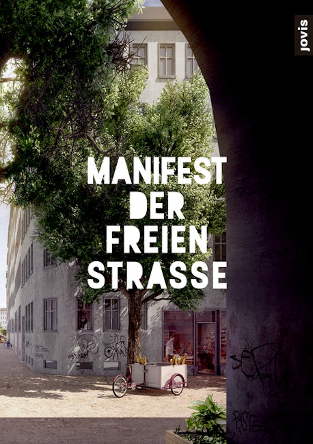Book cover image for Manifest der freien Straße (DE) ISBN: 9783868597745