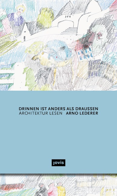 Book cover image for Drinnen ist anders als draußen ISBN: 9783868598728