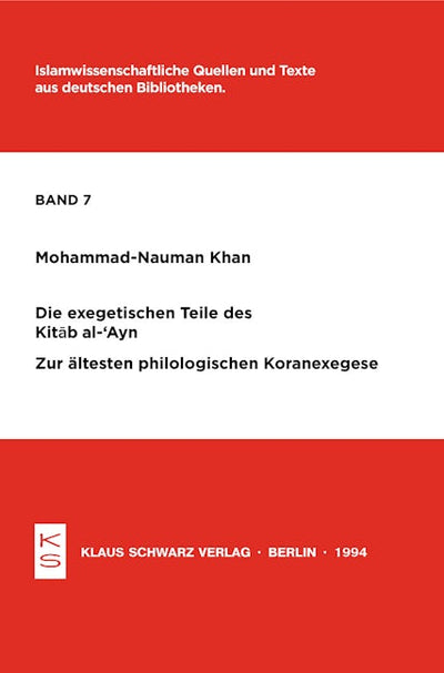 Die exegetischen Teile des Kitab al-'Ayn