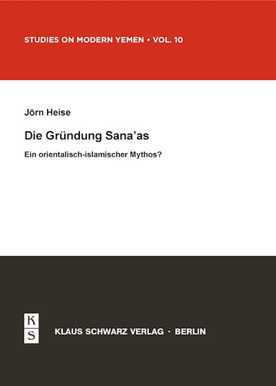 Die Gründung Sana'as