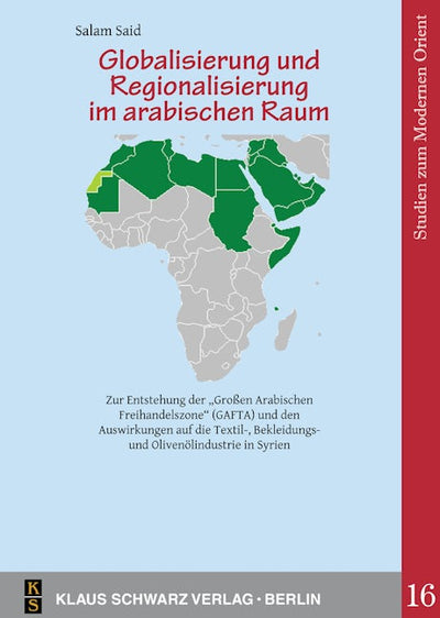 Globalisierung und Regionalisierung im arabischen Raum.
