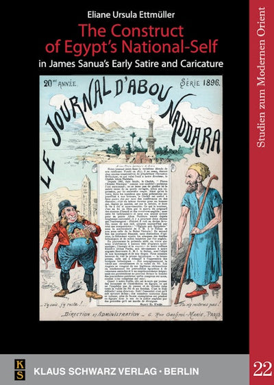 The Construct of Egypt's National-Self in James Sanua's Early Satire and Caricature