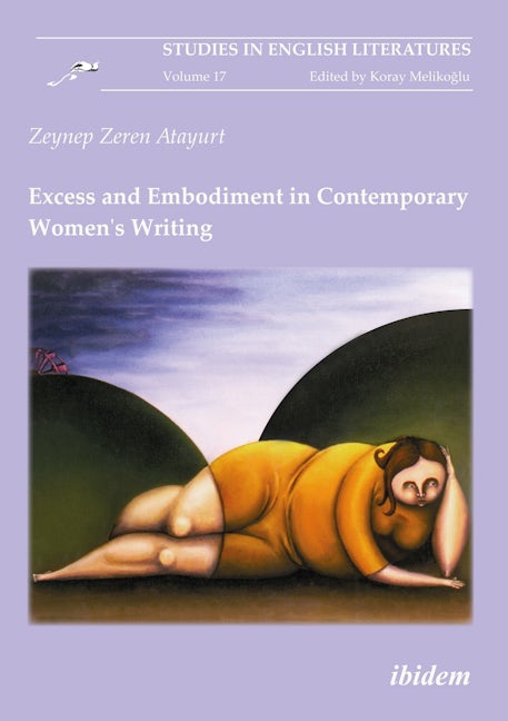 Book cover image for Excess and Embodiment in Contemporary Women's Writing ISBN: 9783898219785