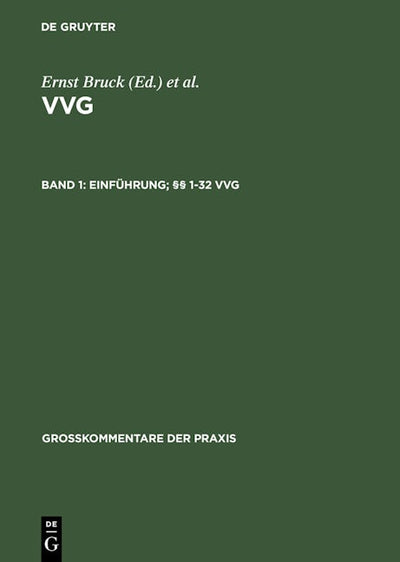 Einführung; §§ 1-32 VVG