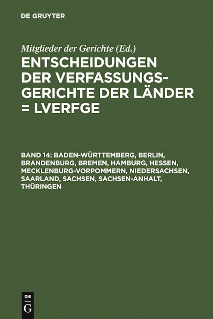 Book cover image for Baden-Württemberg, Berlin, Brandenburg, Bremen, Hamburg, Hessen, Mecklenburg-Vorpommern, Niedersachsen, Saarland, Sachsen, Sachsen-Anhalt, Thüringen ISBN: 9783899492248