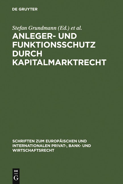 Book cover image for Anleger- und Funktionsschutz durch Kapitalmarktrecht ISBN: 9783899493054
