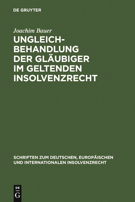Book cover image for Ungleichbehandlung der Gläubiger im geltenden Insolvenzrecht ISBN: 9783899494068