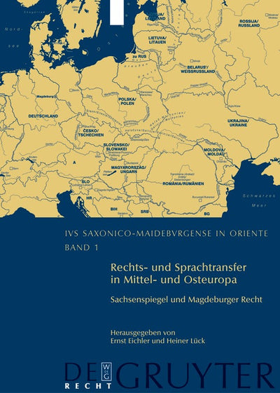 Cover image for Rechts- und Sprachtransfer in Mittel- und Osteuropa. Sachsenspiegel und Magdeburger Recht, isbn: 9783899494280
