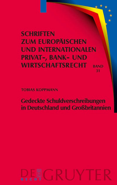 Gedeckte Schuldverschreibungen in Deutschland und Großbritannien