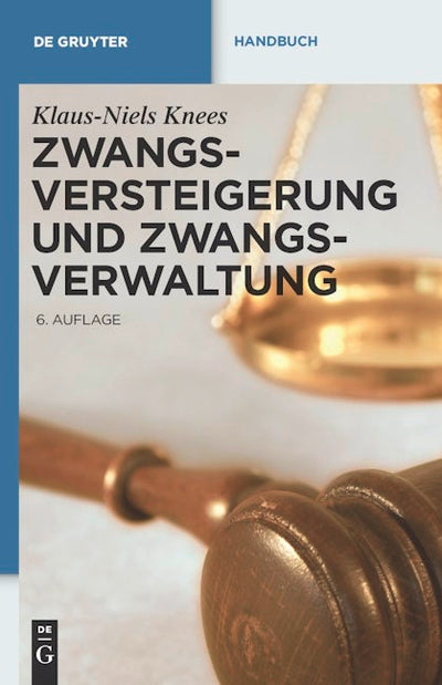 Zwangsversteigerung und Zwangsverwaltung