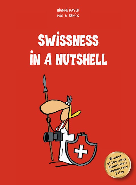 Book cover image for Swissness in a Nutshell ISBN: 9783905252651