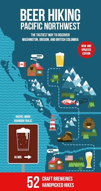 Book cover image for Beer Hiking Pacific Northwest 2nd Edition ISBN: 9783907293706