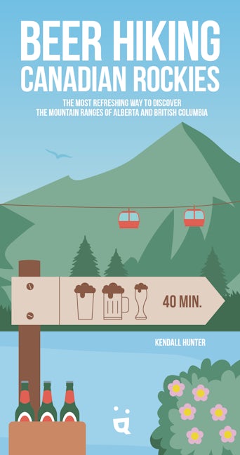 Book cover image for Beer Hiking Canadian Rockies ISBN: 9783907293898
