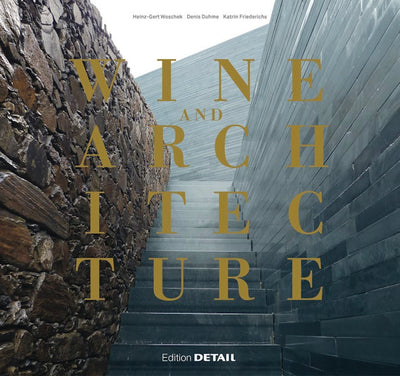 Wine and Architecture