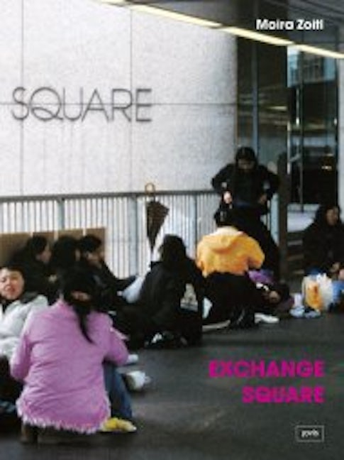 Book cover image for Moira Zoitl: Exchange Square ISBN: 9783939633594