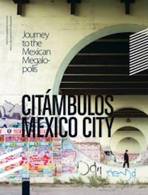 Book cover image for Citámbulos Mexico City ISBN: 9783939633761