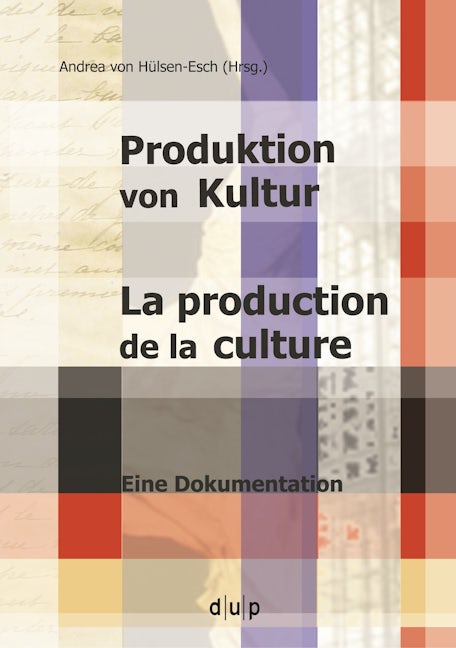 Book cover image for Produktion von Kultur. La production de la culture ISBN: 9783940671707