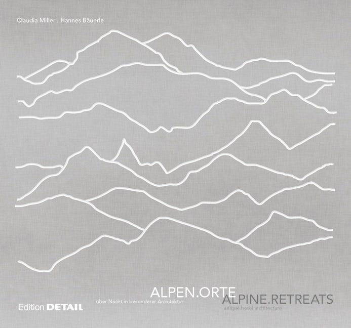 ALPENORTE / ALPINE RETREATS