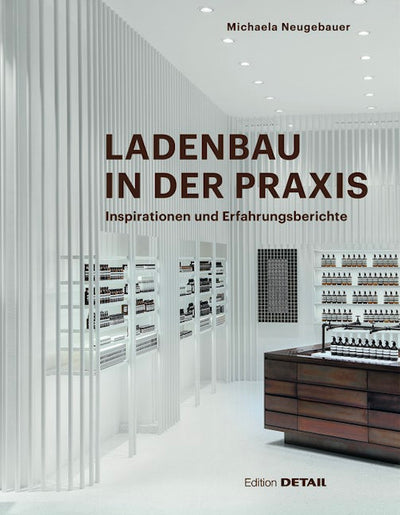 Ladenbau in der Praxis