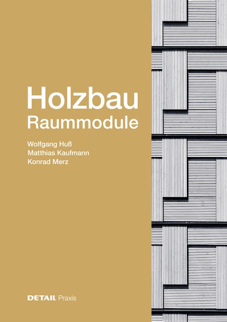 Book cover image for Holzbau - Raummodule ISBN: 9783955534363