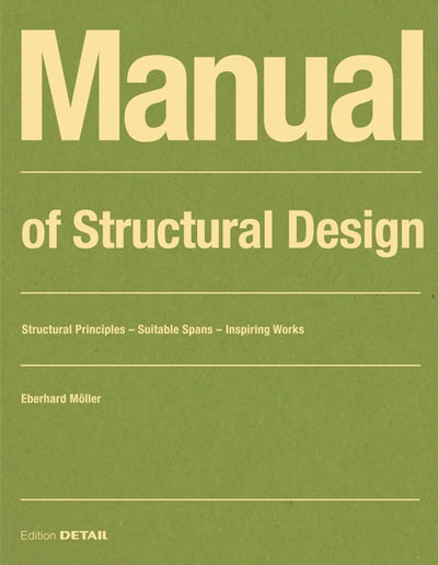 Manual of Structural Design