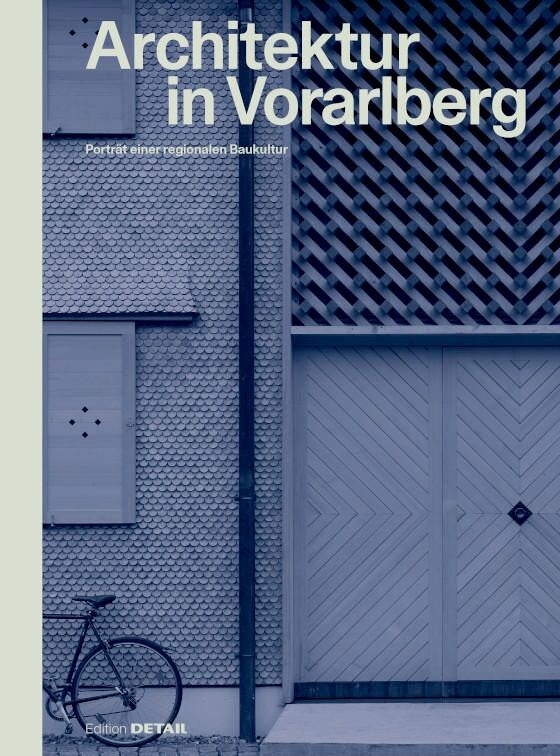 Book cover image for Architektur in Vorarlberg ISBN: 9783955536428