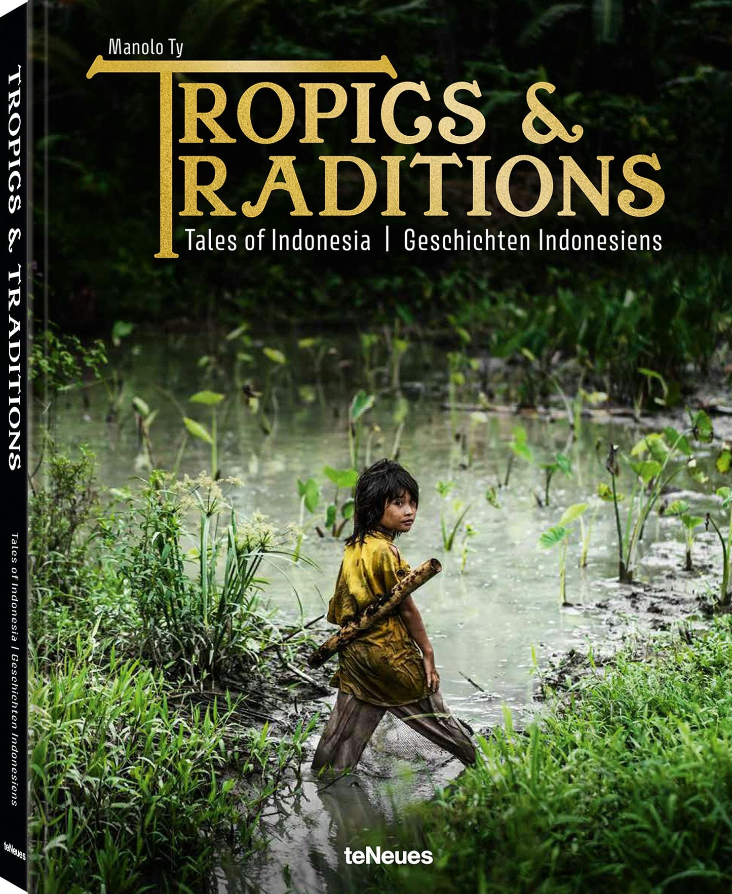 Book cover image for Tropics & Traditions ISBN: 9783961715435