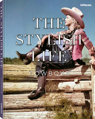 Cover image for The Stylish Life: Cowboys, isbn: 9783961717361