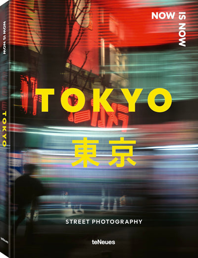 Cover image for Now is Now Tokyo, isbn: 9783961717408