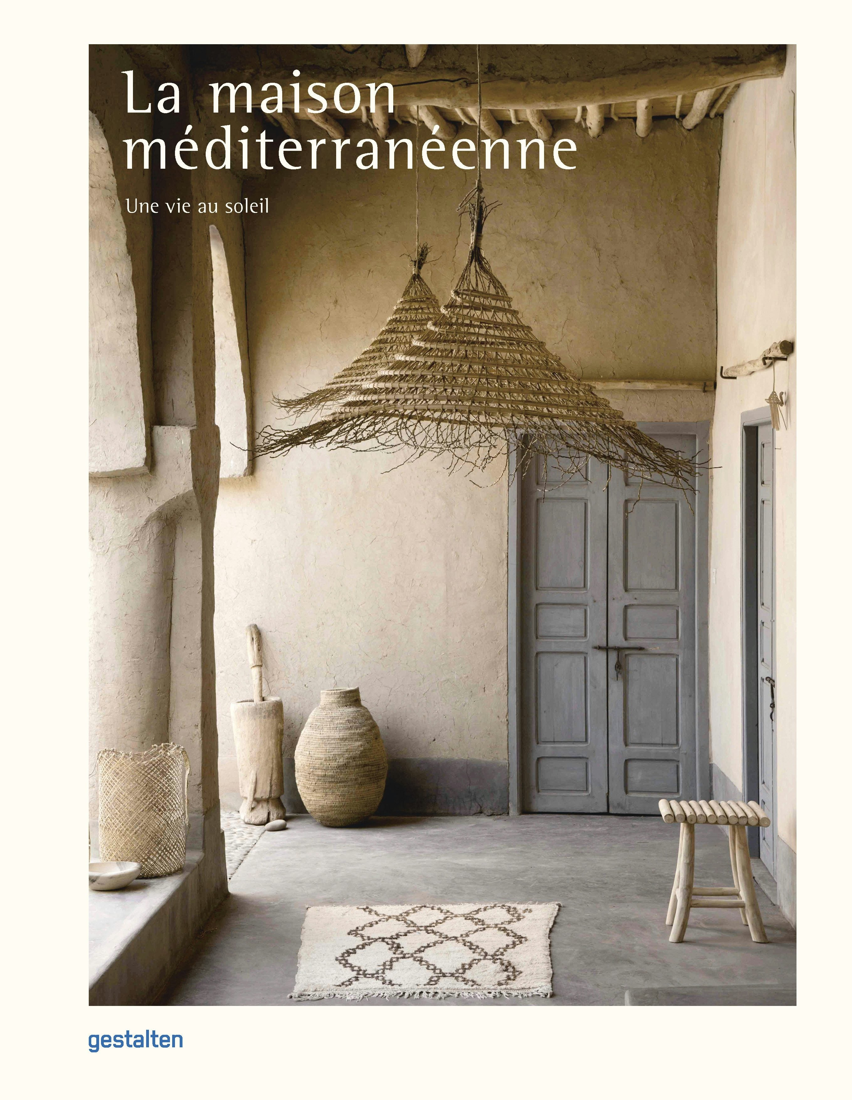 Book cover image for La maison méditerranéenne ISBN: 9783967040166