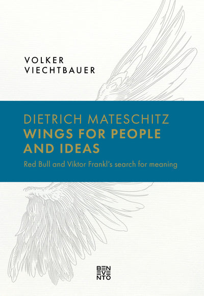 Cover image for Dietrich Mateschitz: Wings for People and Ideas, isbn: 9783967041293
