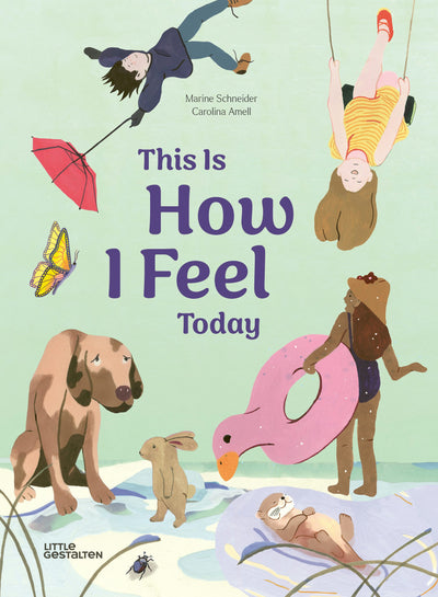 Cover image for This Is How I Feel Today, isbn: 9783967047868