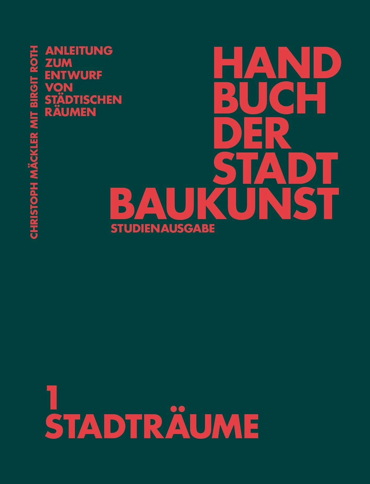Book cover image for Handbuch der Stadtbaukunst ISBN: 9783986120559