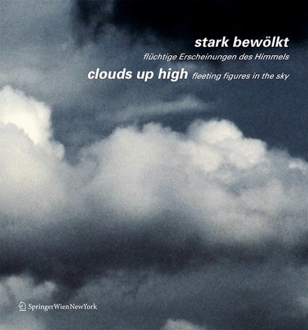 Book cover image for stark bewölkt / clouds up high ISBN: 9783990432716