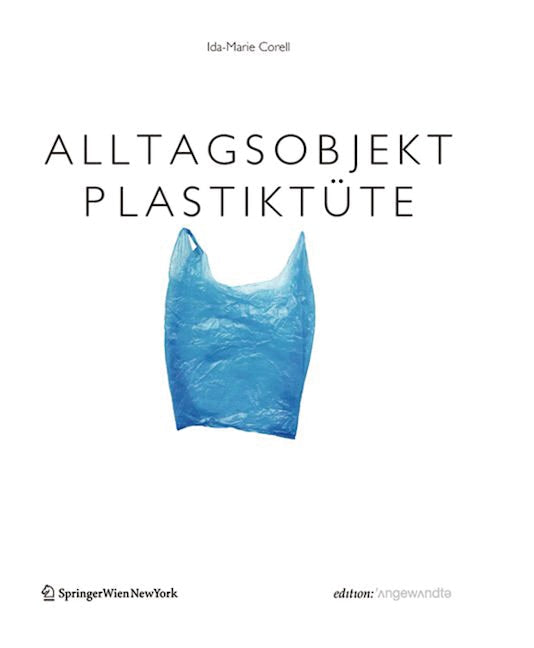 Book cover image for Alltagsobjekt PlastikTüte ISBN: 9783990433959