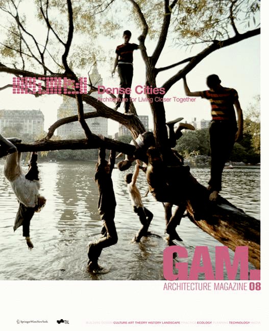Book cover image for GAM 08 Dense Cities ISBN: 9783990434741