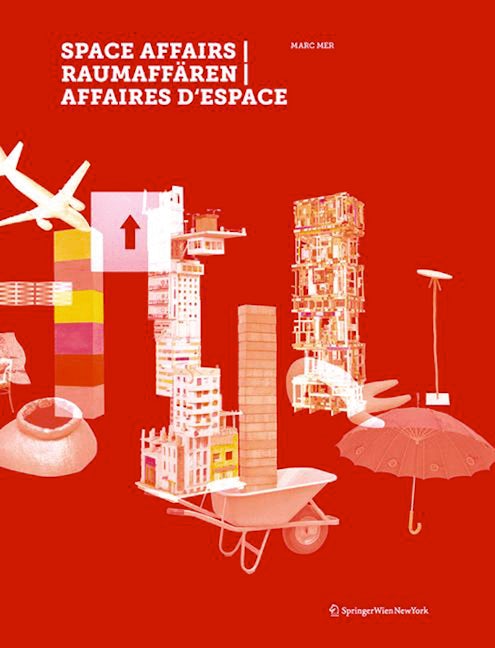 Book cover image for Space Affairs | Raumaffären | Affaires d'espace ISBN: 9783990435137