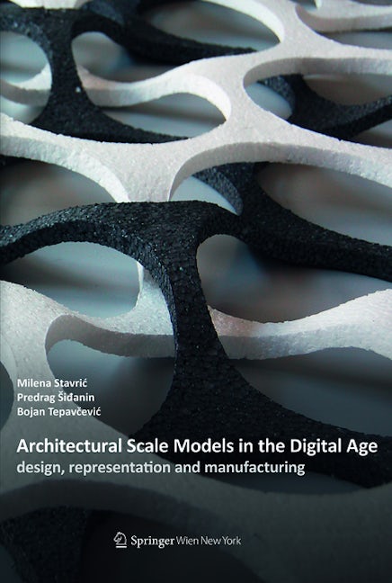 Book cover image for Architectural Scale Models in the Digital Age ISBN: 9783990435267
