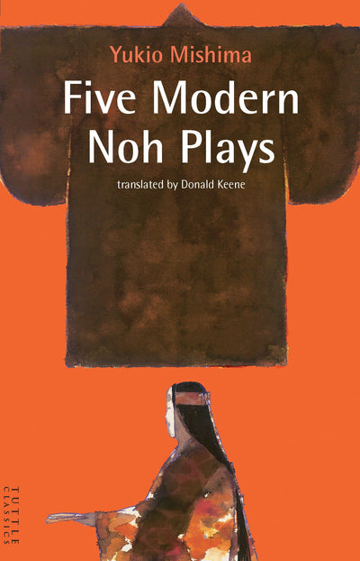 Cover image for Five Modern Noh Plays, isbn: 9784805310328