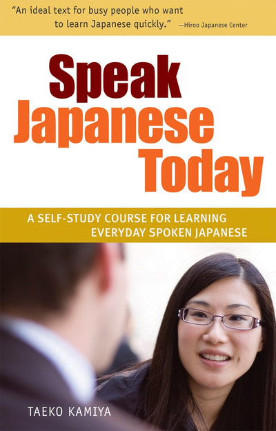 Cover image for Speak Japanese Today, isbn: 9784805311158