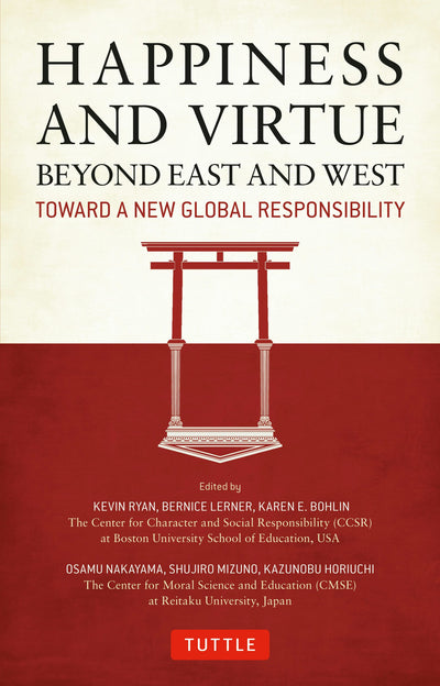 Cover image for Happiness and Virtue Beyond East and West, isbn: 9784805312292