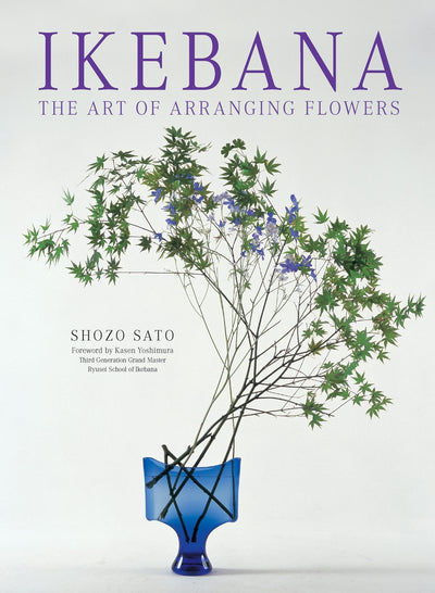 Cover image for Ikebana: The Art of Arranging Flowers, isbn: 9784805312667