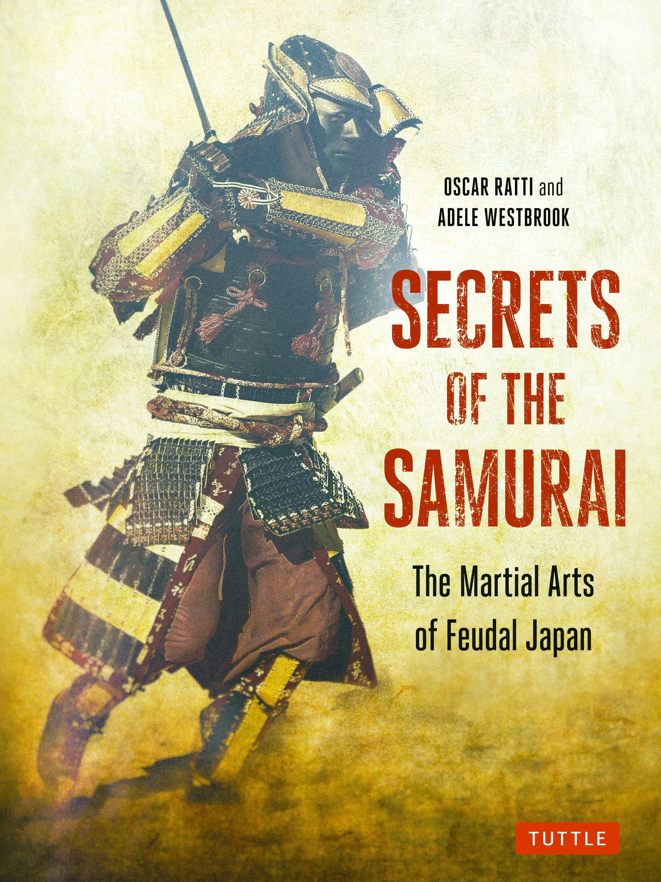 Book cover image for Secrets of the Samurai ISBN: 9784805314050