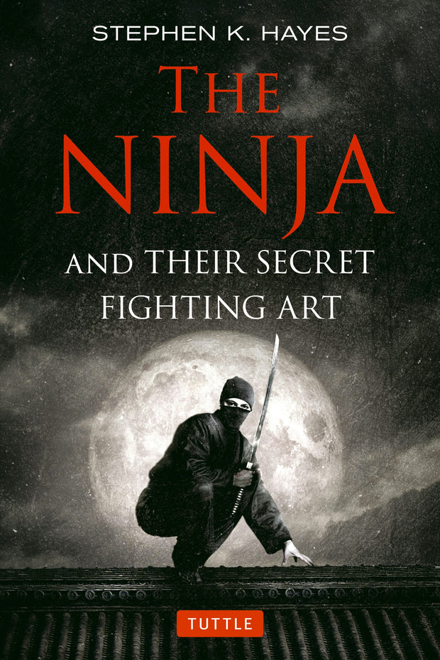 Cover image for The Ninja and Their Secret Fighting Art, isbn: 9784805314302