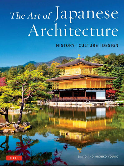 Cover image for The Art of Japanese Architecture, isbn: 9784805315040